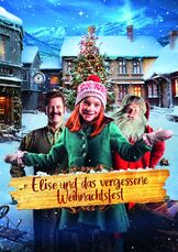 Elise und das vergessene Weihnachtsfest
