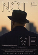 Not Me -  A Journey with Not Vital