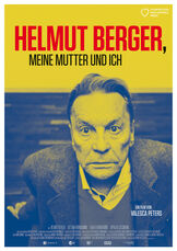 Helmut Berger, meine Mutter und Ich