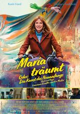 Maria träumt – oder: Die Kunst des Neuanfangs