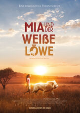 Mia & der weiße Löwe